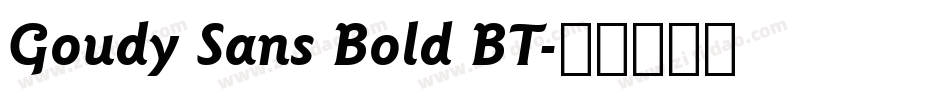 Goudy Sans Bold BT字体转换